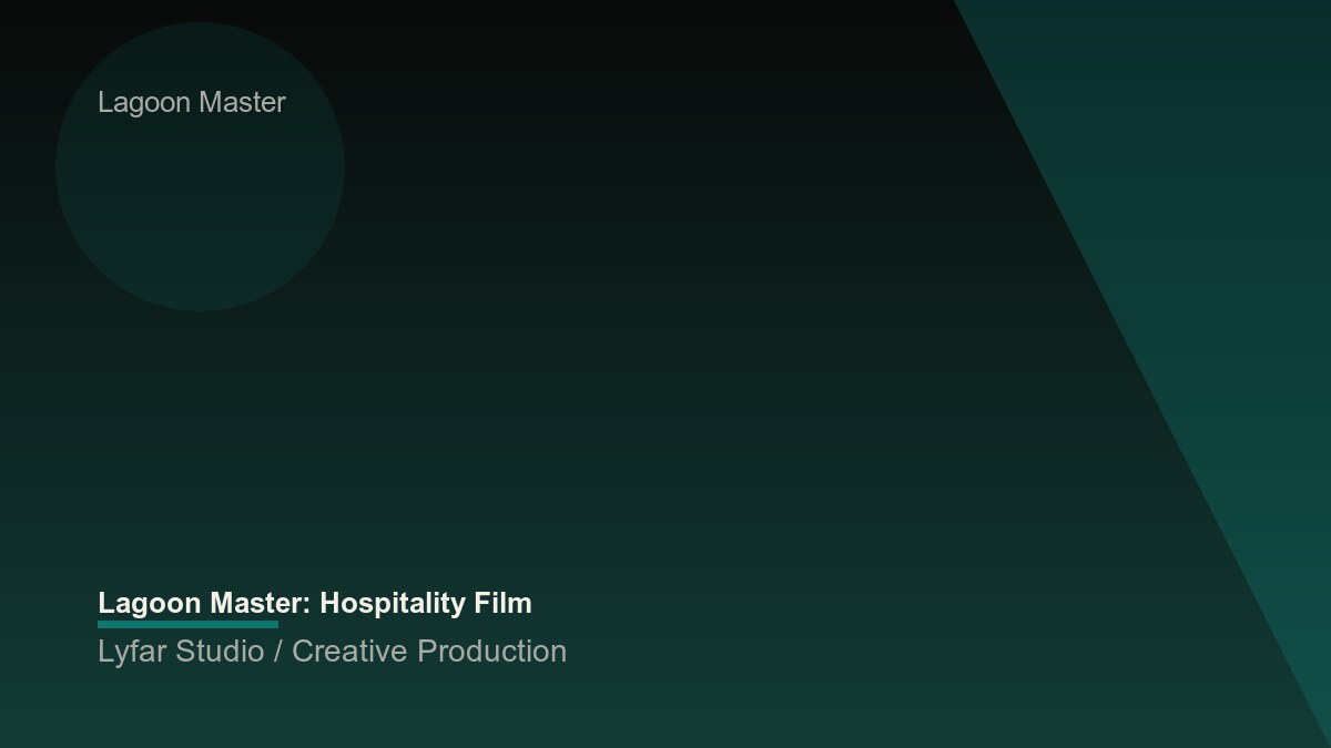 Lagoon Master: Hospitality Film