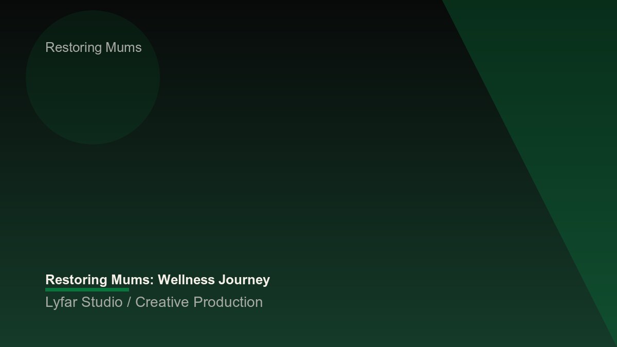 Restoring Mums: Wellness Journey
